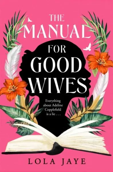 The Manual for Good Wives - Lola Jaye