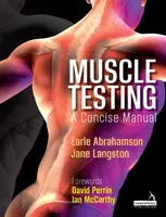 Muscle Testing - Earle Abrahamson, Jane Langston