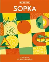 Sopka zevnitř (poškozená)