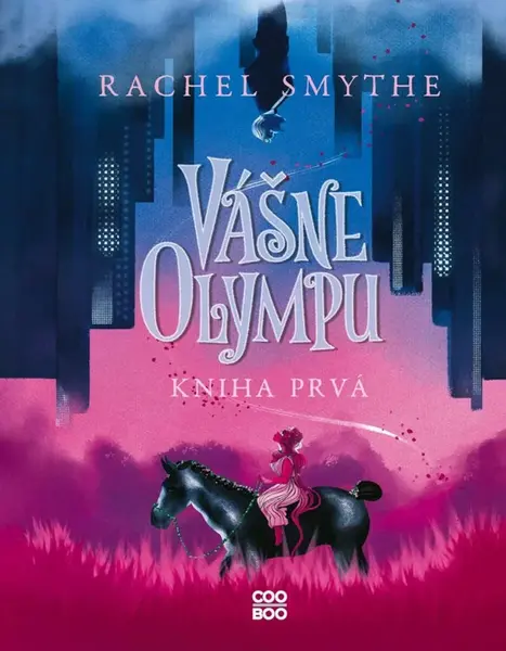 Vášne Olympu: Kniha prvá - Rachel Smythe