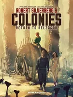 Robert Silverberg's COLONIES - Robert Silverberg, Philippe Thirault