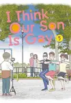 I Think Our Son Is Gay 05 - Okura
