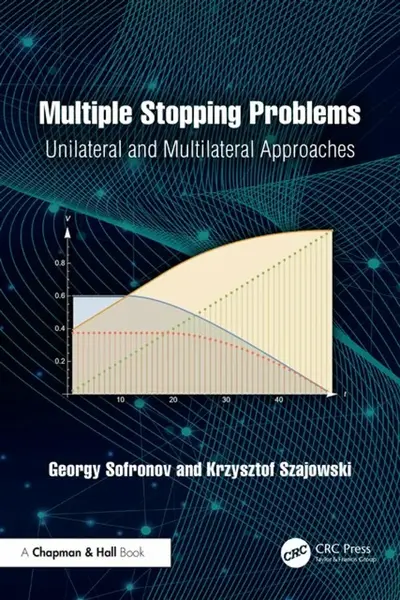 Multiple Stopping Problems - Georgy Sofronov, Krzysztof Szajowski