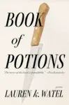 Book of Potions - Lauren K. Watel