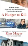 A Hunger to Kill - Kim Mager