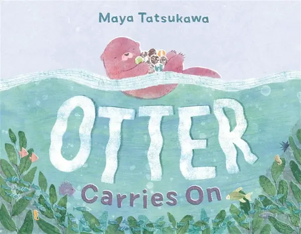 Otter Carries On - Maya Tatsukawa