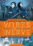 Wires and Nerve, Volume 2 - Marissa Meyer