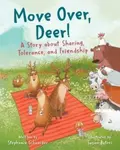 Move Over, Deer! - Schneider Stephanie