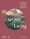 High Grade Living - Lewis Jacqui, Arran Russell