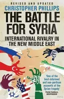 The Battle for Syria - Phillips Christopher