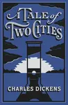 A Tale of Two Cities - Charles Dickens