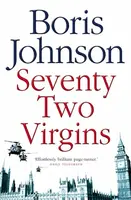 Seventy-Two Virgins - Boris Johnson