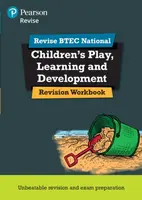 Pearson REVISE BTEC National Children's Play, Learning and Development Revision Workbook - for 2025 exams - Brenda Baker, Georgina Shaw