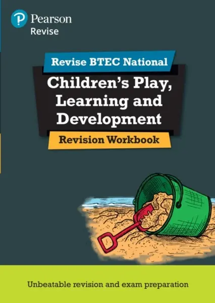 Pearson REVISE BTEC National Children's Play, Learning and Development Revision Workbook - for 2025 exams - Brenda Baker, Georgina Shaw