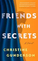 Friends with Secrets - Christine Gunderson