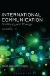 International Communication - Daya Kishan  Thussu