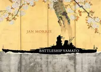 Battleship Yamato - Jan Morris