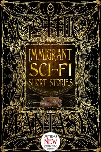 Immigrant Sci-Fi Short Stories