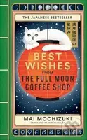 Best Wishes from the Full Moon Coffee Shop - - - kniha z kategorie Fantasy