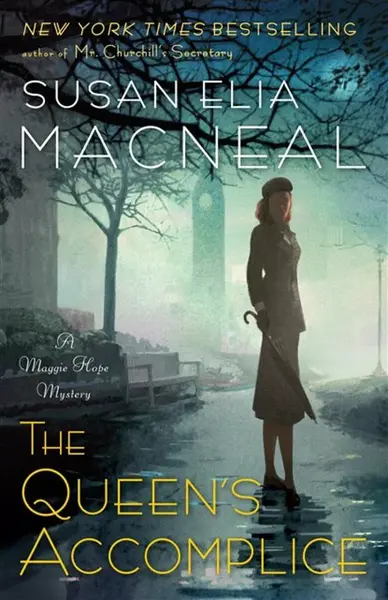 The Queen's Accomplice - Susan Elia MacNeal