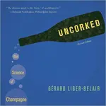 Uncorked - Gerard Liger-Belair
