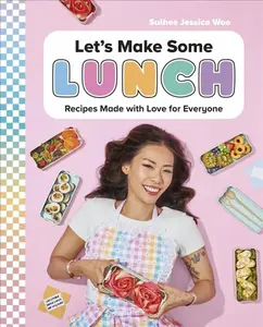 Let's Make Some Lunch - Sulhee Jessica Woo