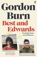 Best and Edwards - Gordon Burn