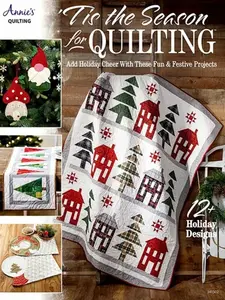 'Tis the Season for Quilting - Annie's Quilting