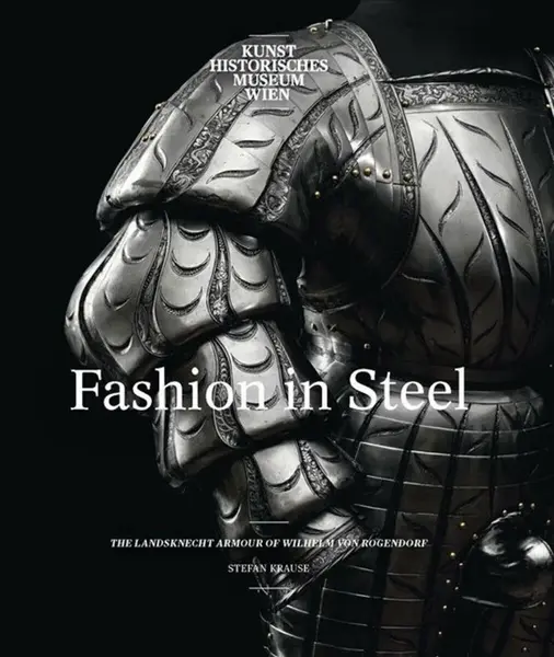 Fashion in Steel - Stefan Krause