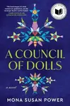 A Council of Dolls - Mona Susan Power