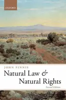 Natural Law and Natural Rights - Finnis John