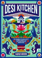 Desi Kitchen - Sarah Woods