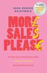 More Sales Please - Sara Nasser Dalrymple