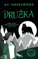 Družka - Ali Hazelwood - kniha z kategorie Sci-fi a fantasy