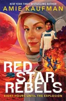 Red Star Rebels - Amie Kaufmanová