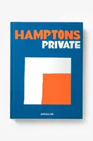 Knížka Assouline Hamptons Private by Dan Rattiner, English