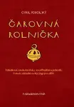 Čarovná rolnička (poškozená) - Cyril Podolský