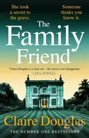 The Family Friend - Claire Douglas - kniha z kategorie Thrillery