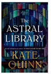 The Astral Library - Kate Quinn - kniha z kategorie Fantasy