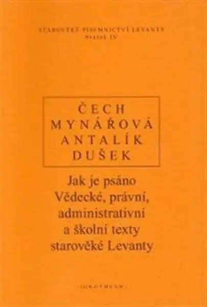 Jak je psáno - Pavel Čech, Jan Dušek, Jana Mynářová, Dalibor Antalík