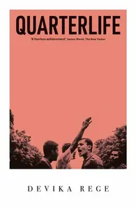 Quarterlife - Devika Rege