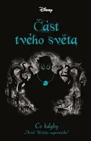 Disney - Co kdyby... Část tvého světa (poškozená) - Liz Braswell
