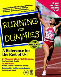 Running For Dummies - John Hanc, Florence Griffith Joyner
