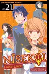 Nisekoi: False Love, Vol. 21 - Naoshi Komi