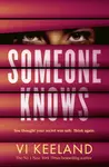 Someone Knows - Vi Keelandová