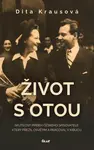 Život s Otou (poškozená) - Dita Krausová