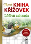 Maxi kniha křížovek: Léčivá zahrada (Větší písmo)