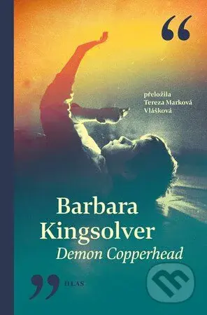 Demon Copperhead - Barbara Kingsolver - kniha z kategorie Společenská beletrie