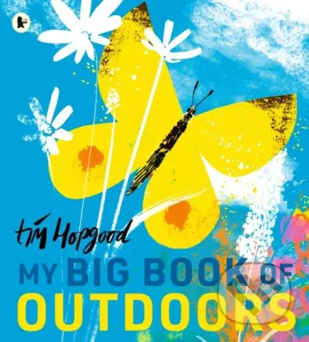 My Big Book of Outdoors - Tim Hopgood - kniha z kategorie Pro děti