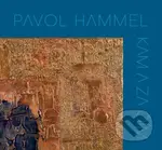 Pavol Hammel: Kam a za čím LP - Pavol Hammel
